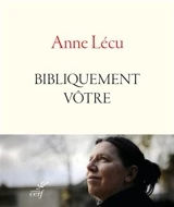 anne l&eacute;cu bibliquement votre