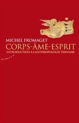 fromaget corps ame esprit